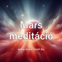 Mars meditáció Kovács Nóri vezetésével.
